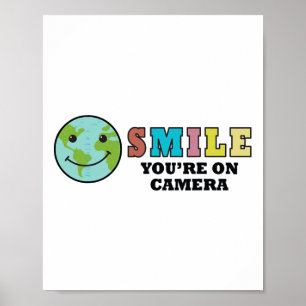 Lycklig Jordsdag Smile Du är på kameran Poster