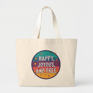 Lycklig, joyous, Free, Motivational, inspirational Jumbo Tygkasse