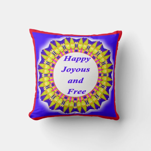 Lycklig Joyous och Free Pillow Kudde (Framsida)