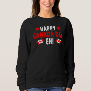 Lycklig Kanada-dagen Eh Maple Löv Kanada Flagga Ca T Shirt