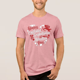 Lycklig kapitalistiskt utnyttjande av olycksdagen t shirt