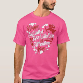 Lycklig kapitalistiskt utnyttjande av olycksdagen t shirt