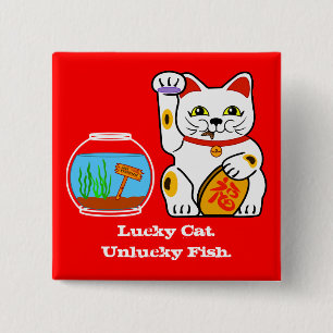 Lycklig katt. Olycklig fisk Knapp