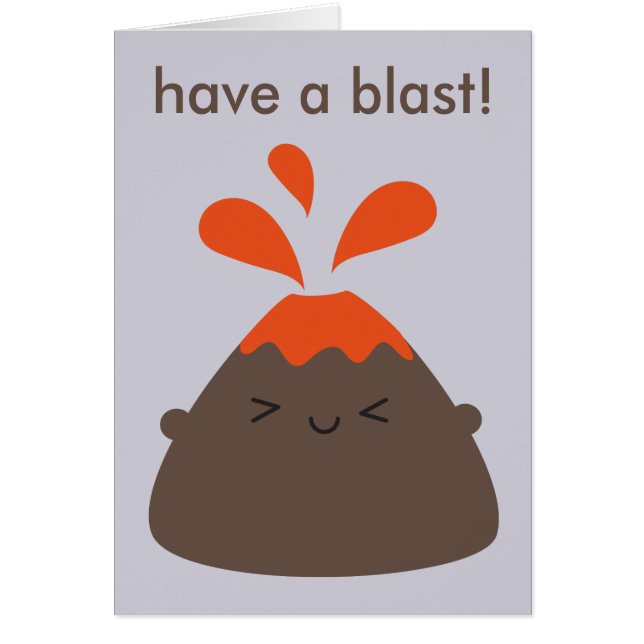 Lycklig Kawaii Volcano "ha en last!" Hälsningskort (Framsidan)