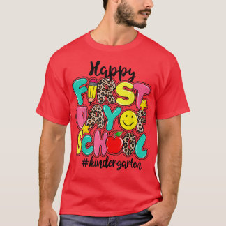 Lycklig: Kindergarten-lärarens första dag tillbaka T Shirt