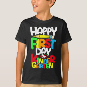 Lycklig: Kindergarten-lärarens första dag tillbaka T Shirt