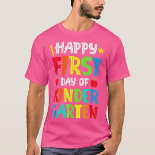Lycklig: Kindergarten-lärarens första dag tillbaka T Shirt