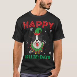 Lycklig-kollisionsdagar Hundar Djur älskare-jul-Hu T Shirt