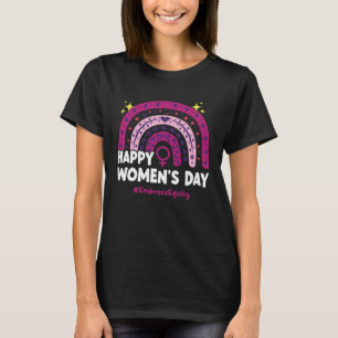 Lycklig Kvinnodagen 2023 Embrace Equity Rainbow 8 T Shirt