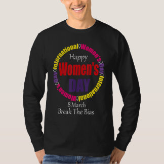 Lycklig Kvinnodagen den 8 mars 2022 Internationell T Shirt