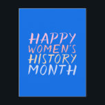 LYCKLIG KVINNORS HISTORIA MÅNAD VYKORT<br><div class="desc">Minsta kvinnodesign.</div>