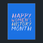 LYCKLIG KVINNORS HISTORIA MÅNAD VYKORT<br><div class="desc">Minsta kvinnodesign.</div>