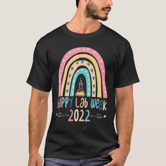 Lycklig Lab Week Laboratory Science Lab Tech T Shirt (Framsida)