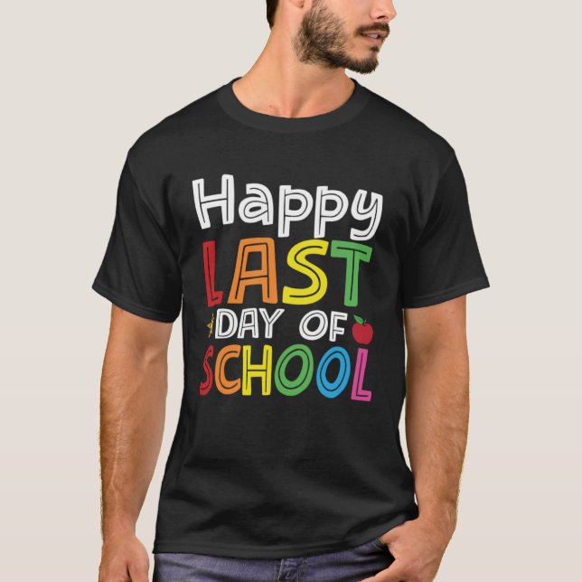 Lycklig: Lärare i Student Grad, förra dagen T Shirt (Framsida)