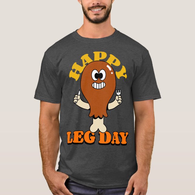 Lycklig Leg Day T Shirt (Framsida)