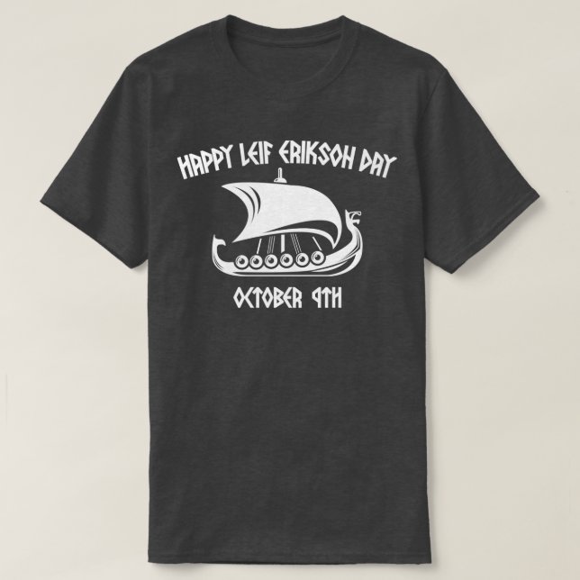 Lycklig Leif Erikson Day Vikings T Shirt (Design framsida)