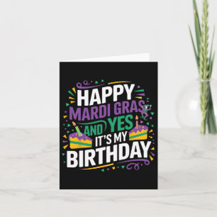 Lycklig Mardi Gras Ja min födelsedag Party Kort