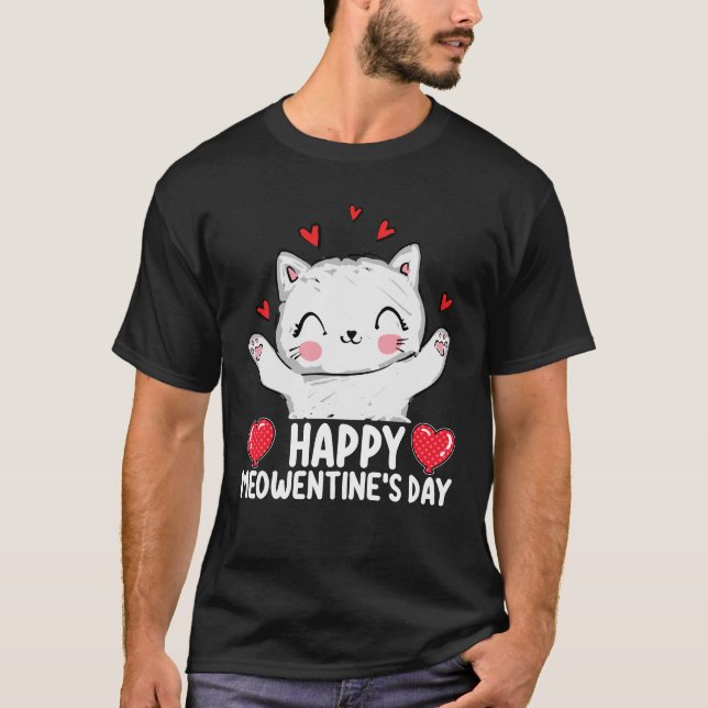Lycklig Meowentins dag Alla hjärtans dag Kärlek T Shirt (Framsida)