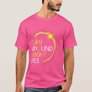 Lycklig mig att Solar Eclipse svänger runt Br T Shirt