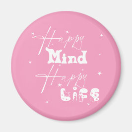 Lycklig Mind Lycklig Life Cute Magnet
