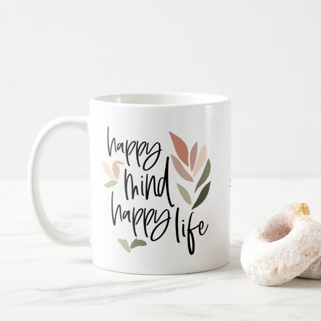 Lycklig Mind Lycklig Life Positive Quote Namn Kaffemugg (Med munk)