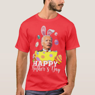 Lycklig Mor Funny Joe Biden Påsk Helgdag Vint T Shirt