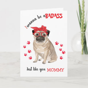 Lycklig Mors dag Badass från Pug Hund Kort