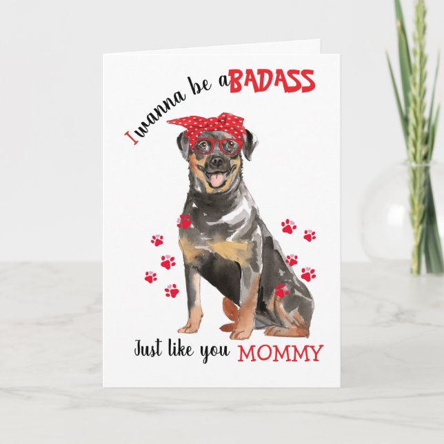 Lycklig Mors dag Badass från Rottweiler Hund Kort (Framsida)