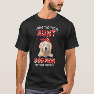 Lycklig Mors dag I har två avdelningar Moster och  T Shirt