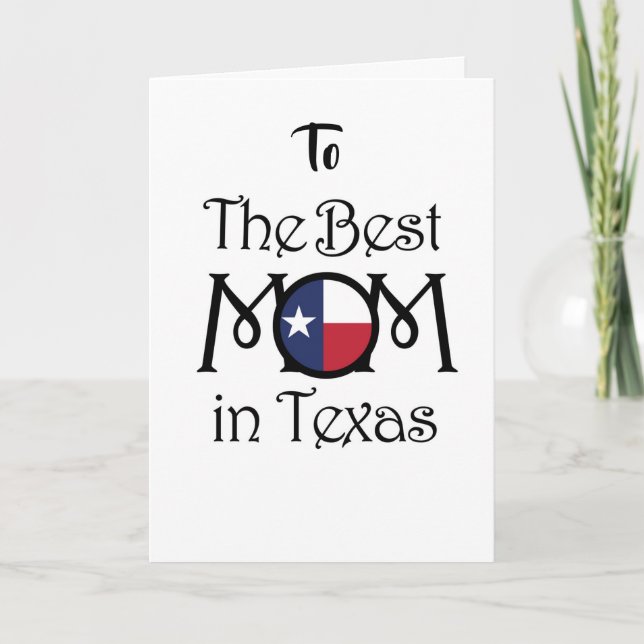Lycklig Mors dag-kort - bästa MAMMA i Texas Kort (Framsida)