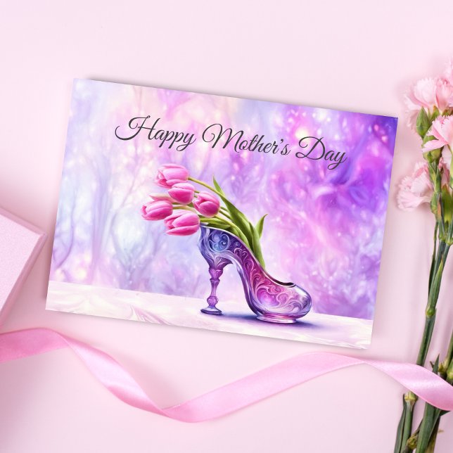 Lycklig Mors dag Rosa Tulips i Glass Tofflor Kort (A beautiful Mother's Day card to make your Mom feel like a Princess! )