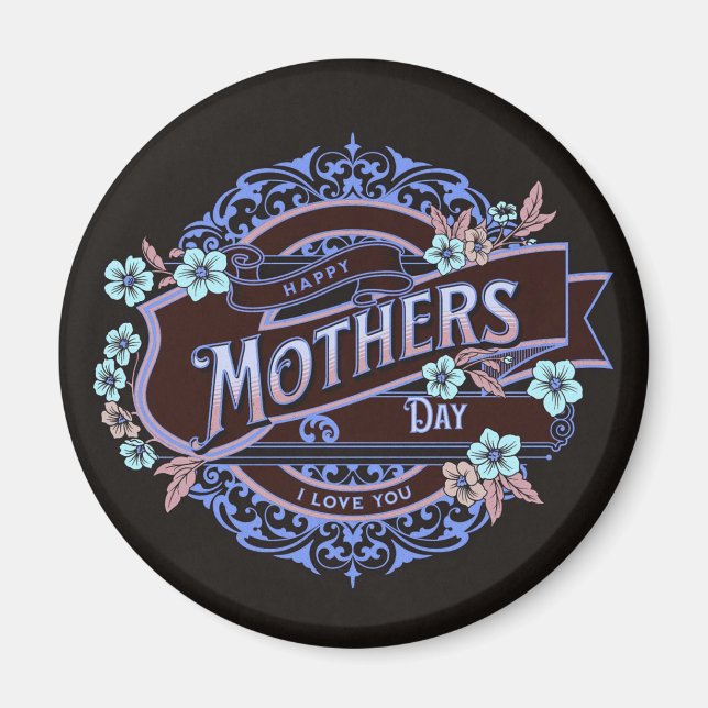 Lycklig Mors dag Victorian Blommigt Flowers Magnet (Framsidan)