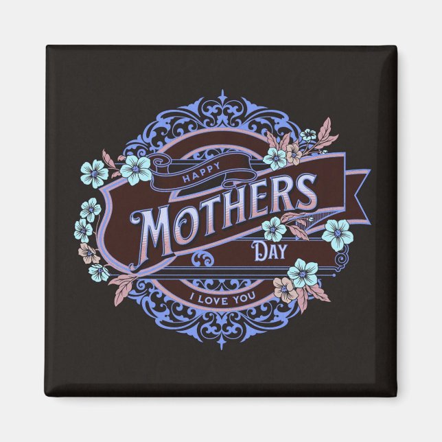 Lycklig Mors dag Victorian Blommigt Flowers Magnet (Framsidan)