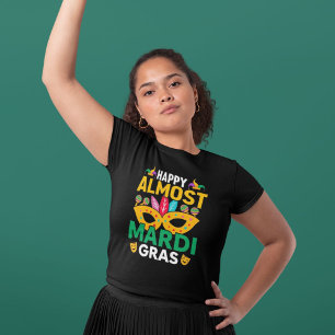 Lycklig nästan Mardi Gras costume, Carnaval party T Shirt