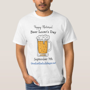 Lycklig National Beer Älskare dag Funny Helgdagar T Shirt