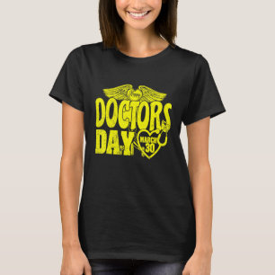 Lycklig Nationell Läkare Dag 2022 1 T Shirt