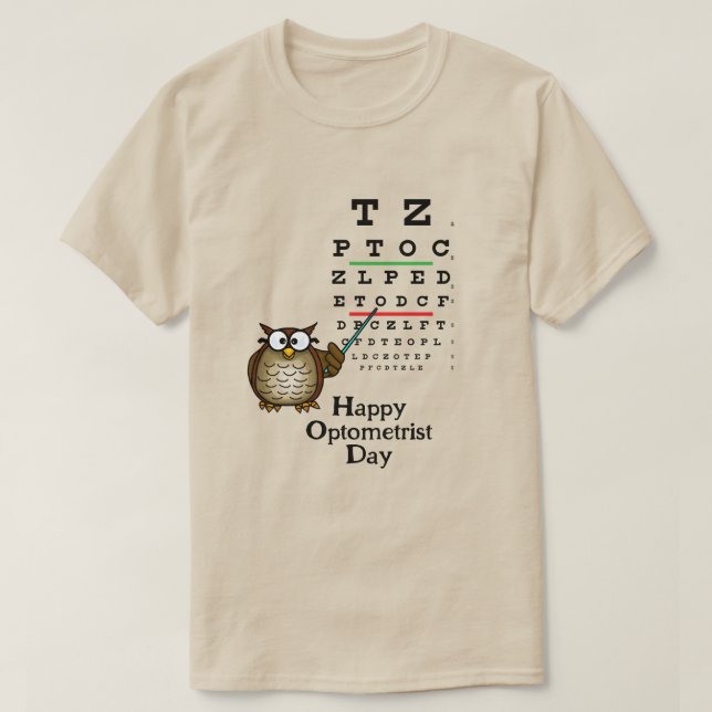Lycklig Optometrikerdagen Uggla och Öga Diagram T- T Shirt (Design framsida)