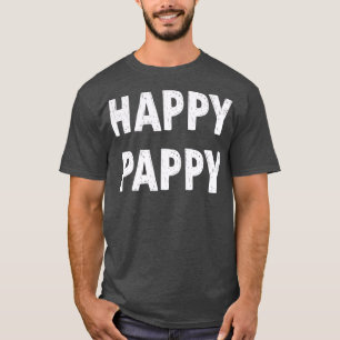 Lycklig Pappy pappy presenten Grandpa Funny Grandp T Shirt