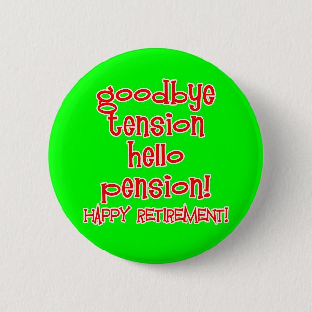 Lycklig Pension! Tshirts och Retiree Gifts Knapp (Framsida)
