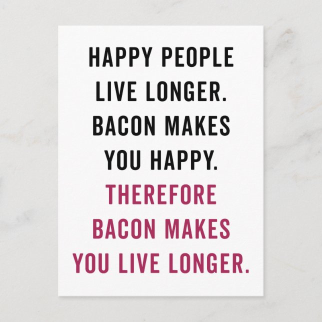 Lycklig People Bacon Funny Quote Vykort (Framsida)