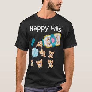 Lycklig Pills Corgi Hundar Cute Corgi Älskare Cool T Shirt