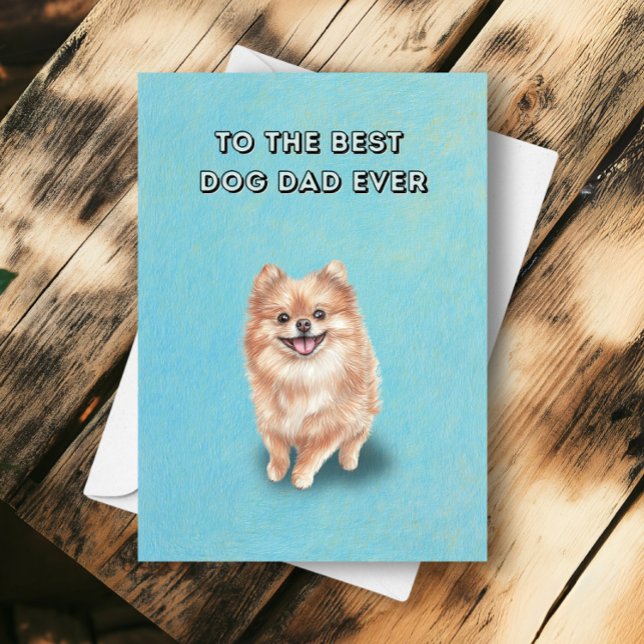 Lycklig Pommern Bästa Hund Pappa någonsin Fars dag Kort (Skapare uppladdad)