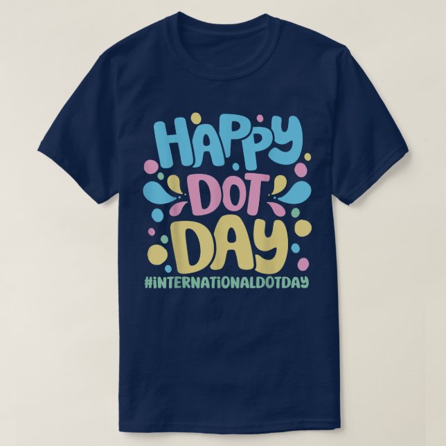 Lycklig-prickdagen för Internationell D T Shirt (Design framsida)