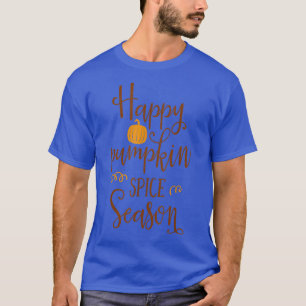 Lycklig Pumpkin Spice Season CoffeeFunny Autumn La T Shirt