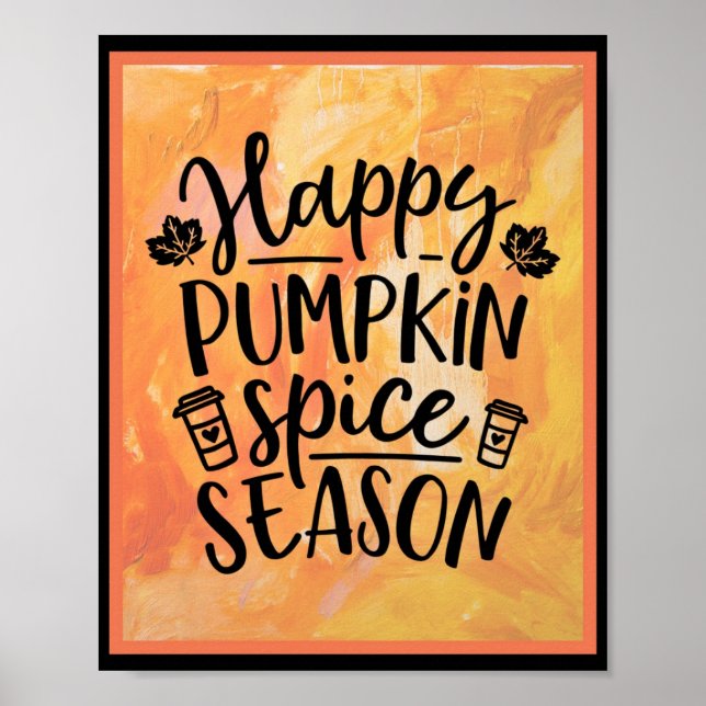 Lycklig Pumpkin Spice Season Cute Fall Poster (Framsidan)