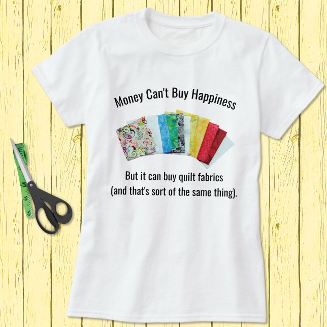 Lycklig Quilters Humor T-Shirt (Skapare uppladdad)