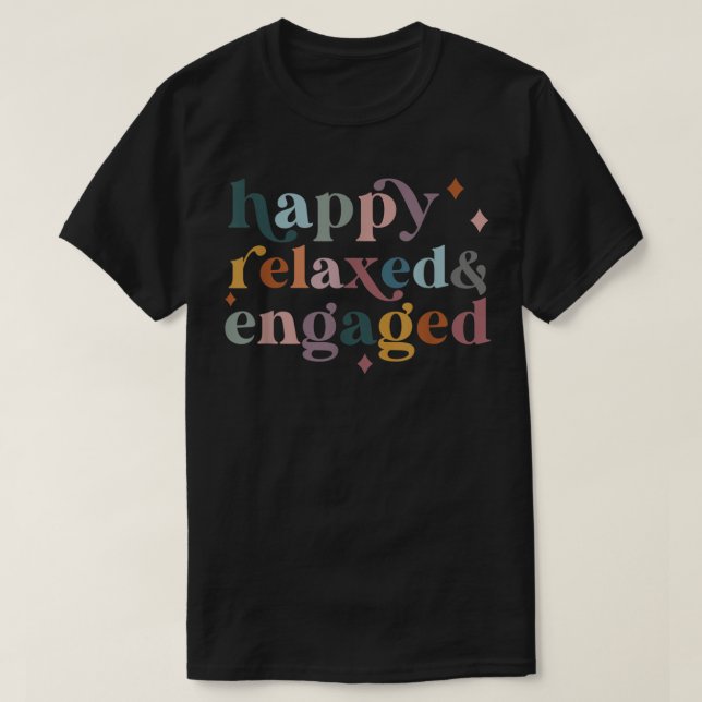 Lycklig Relaed Engaged lustig Back to school T Shirt (Design framsida)