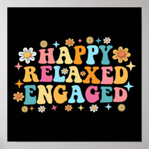 Lycklig-relaxerad engagerad poster