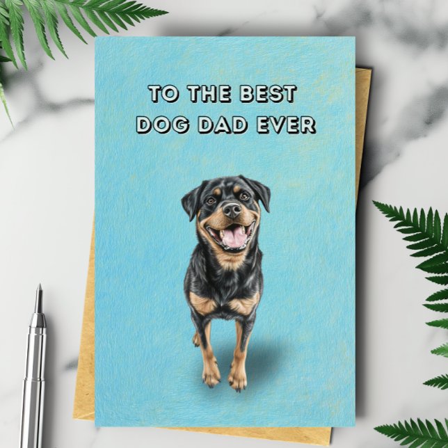Lycklig Rottweiler Best Hund Pappa Aldrig Fars dag Kort (Skapare uppladdad)