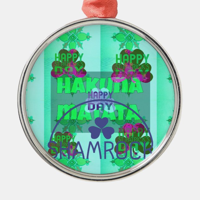 Lycklig Saint patrick's day Hakuna Matata Art Skri Julgransprydnad Metall (Framsidan)